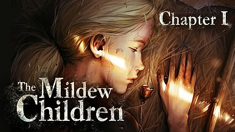 The Mildew Children: Chapter 1 Game
