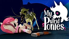 My Putrid Ponies