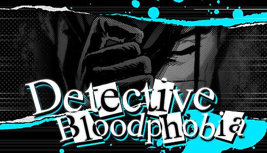 Detective Bloodphobia