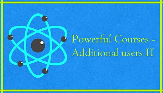 Powerful Courses - Additional users II