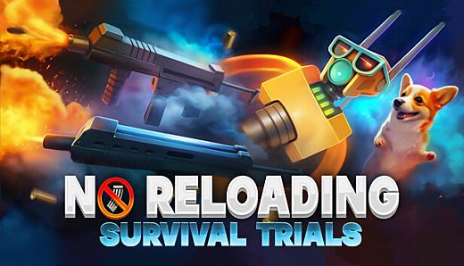 NO RELOADING: Survival Trials Playtest