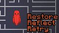 Restore, Reflect, Retry