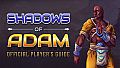 Shadows of Adam - The Official Player's Guide