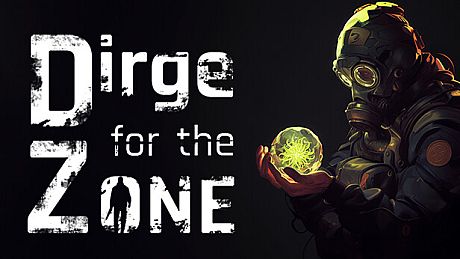 Dirge For The Zone Game