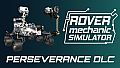 Rover Mechanic Simulator - Perseverance Rover DLC