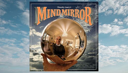 Timothy Leary's Mind Mirror