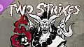 Two Strikes - Shinigami