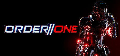 ORDER // ONE Game