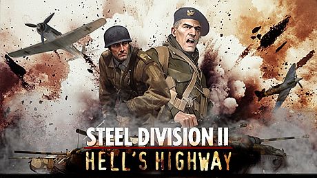 Steel Division 2 - Nemesis #7 - Hell's Highway DLC