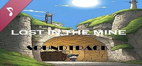 Lost in the Mine Soundtrack