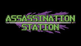 ASSASSINATION STATION