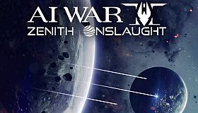 AI War 2: Zenith Onslaught