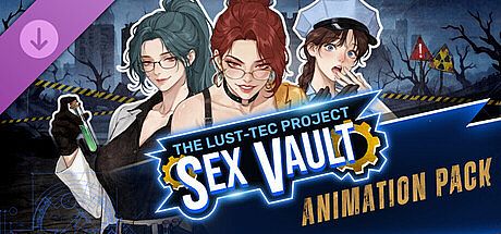 Sex Vault: The Lust-Tec Project - Animation Pack