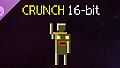 Crunch - 16-bit DLC