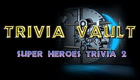 Trivia Vault: Super Heroes Trivia 2