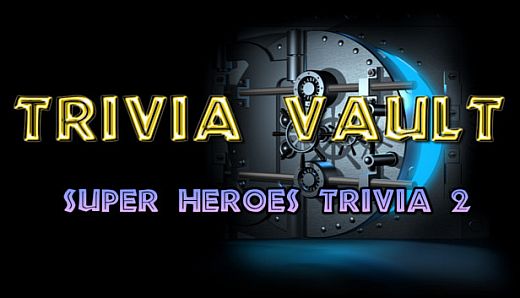 Trivia Vault: Super Heroes Trivia 2