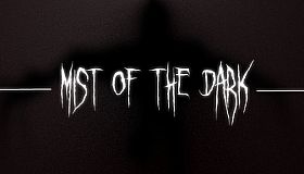 Mist of the Dark