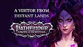 Pathfinder: Wrath of the Righteous -  A Visitor from Distant Lands