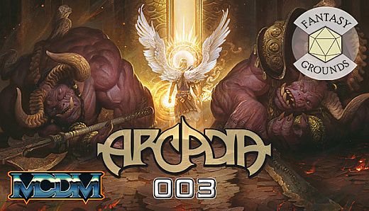 Fantasy Grounds - Arcadia Issue 003