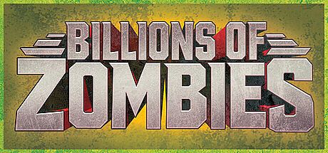 Billions of Zombies Game