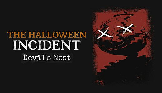 The Halloween Incident - Devil's Nest