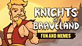 Knights of Braveland - Fun and Memes Pack