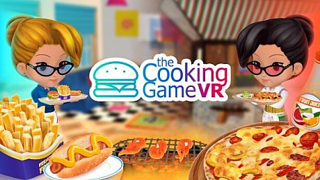 The Cooking Game VR Game