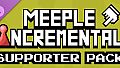 Meeple Incremental - Supporter Pack