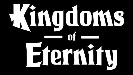 Kingdoms of Eternity Game