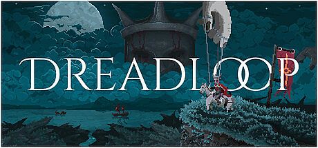 Dreadloop Game