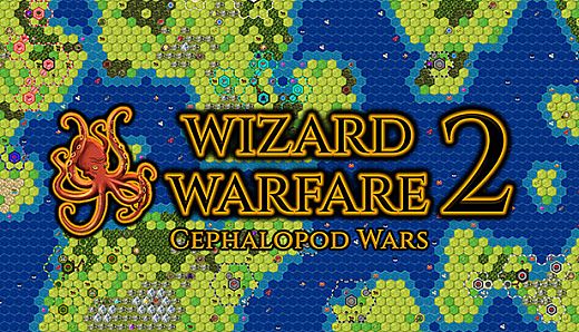 Wizard Warfare 2: Cephalopod Wars
