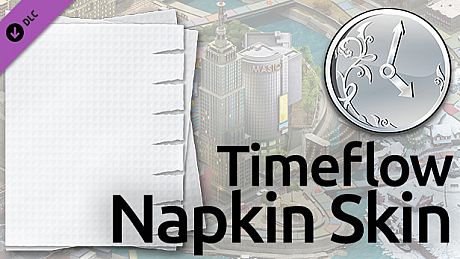 Timeflow Napkin Balance Skin DLC