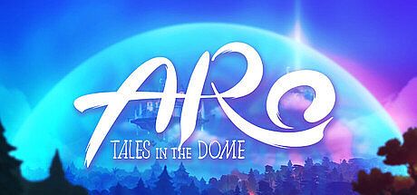 ARO: Tales In The Dome Game