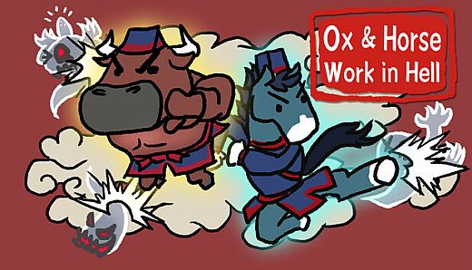 Ox & Horse Work in Hell