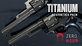 Zero Hour - Aesthetics Pack "Titanium"