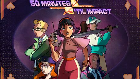50 Minutes 'Til Impact Game