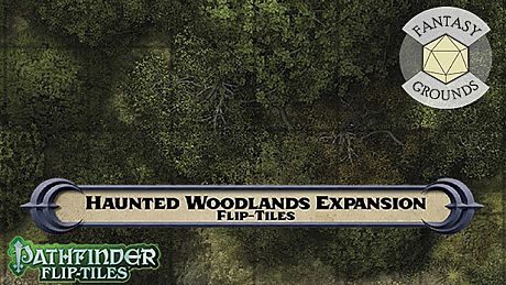 Fantasy Grounds - Pathfinder RPG - Flip-Tiles - Haunted Woodlands Expansion DLC