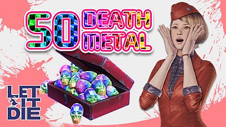 LET IT DIE -(Special)50 Death Metals- 026 DLC