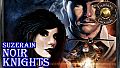 Fantasy Grounds - Suzerain: Noir Knights (Savage Worlds)