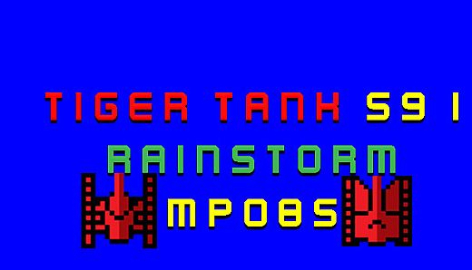 Tiger Tank 59 Ⅰ Rainstorm MP085