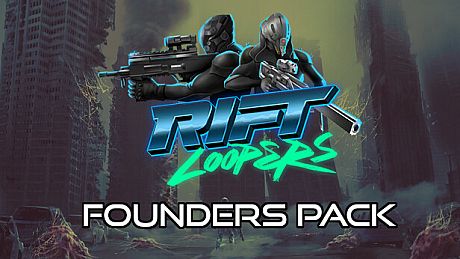 Rift Loopers: Founder's Pack DLC