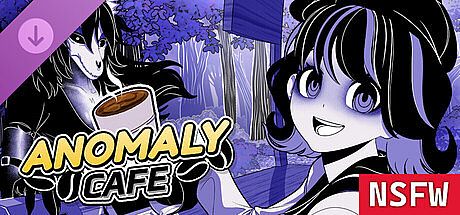 Anomaly Cafe - NSFW