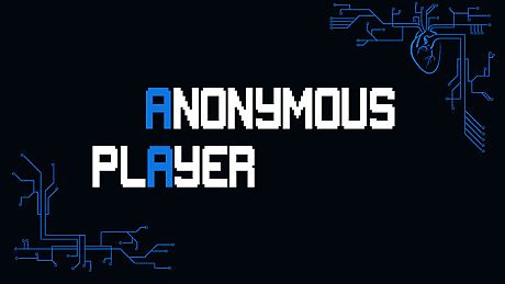 Anonymous Player