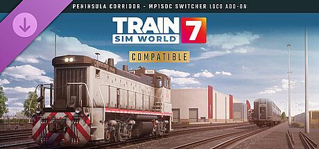 Train Sim World 7: Peninsula Corridor: MP15DC Switcher Loco Add-On