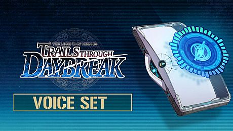 The Legend of Heroes: Trails through Daybreak - Voice Set DLC