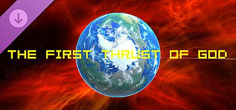The First Thrust of God - All Levels DLC