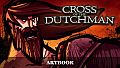 Cross of the Dutchman - Artbook
