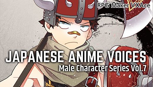 RPG Maker VX Ace - Japanese Anime Voices：Male Character Series Vol.7