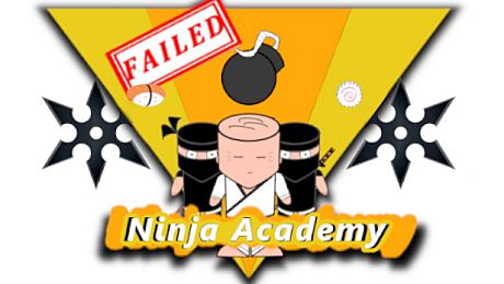 Failed Ninja Academy Game