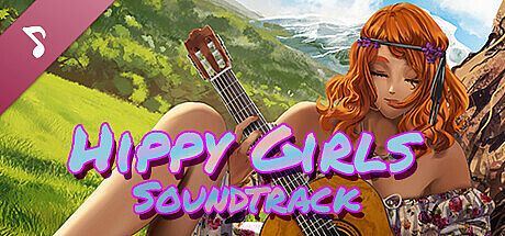 Hippy Girls Soundtrack
